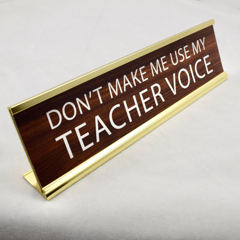 Teacher Voice Name Plate Sign Office Desk