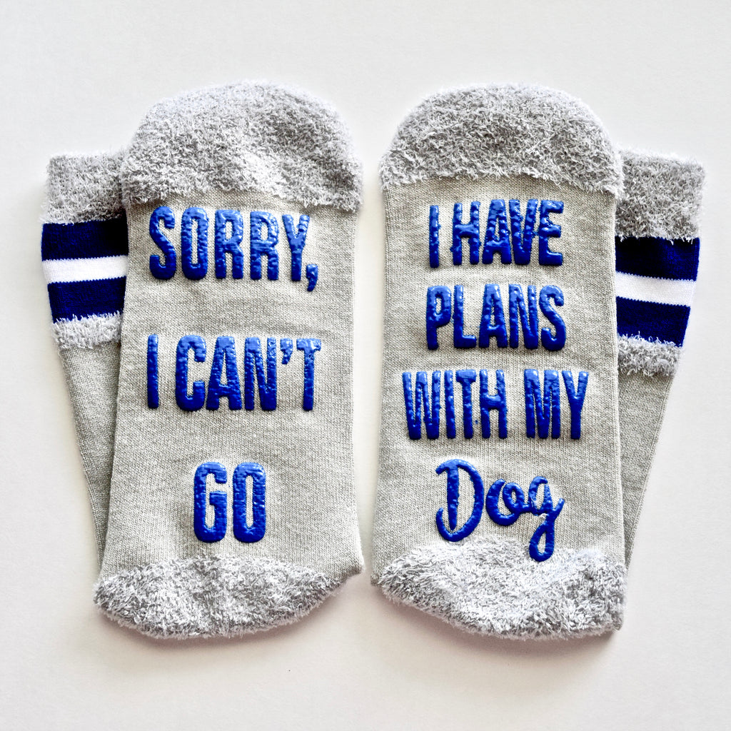 Sorry I Can't Go I Have Plans With My Dog Non Slip Crew Socks